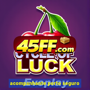 acompanhante porto seguro